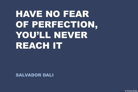 Wall Art, Fear | Salvador Dali | Creativity Quote, - PosterGully