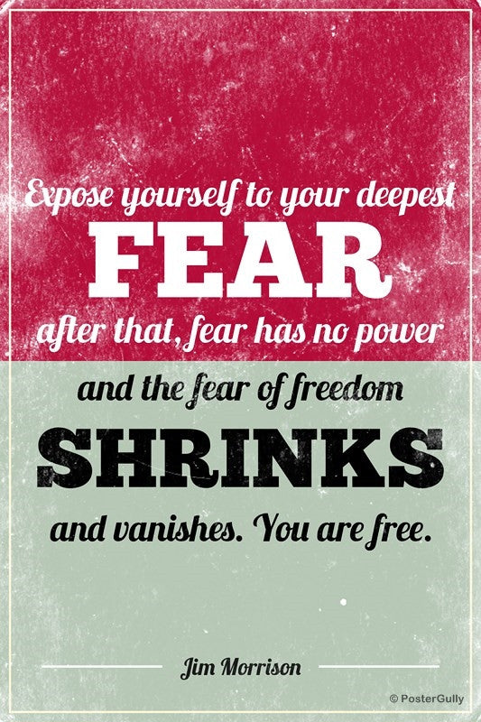 Wall Art, Freedom From Fear Jim Morrison Doors Quote, - PosterGully
