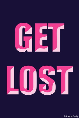 Wall Art, Get Lost, - PosterGully