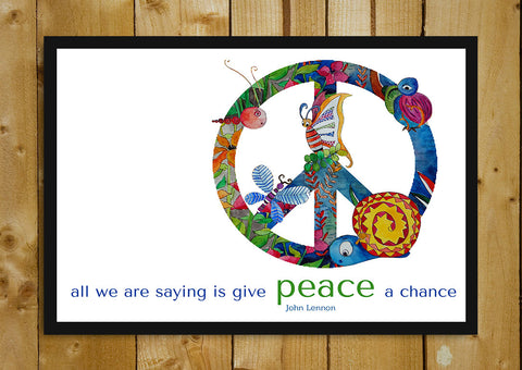 Glass Framed Posters, Give Peace A Chance Glass Framed Poster, - PosterGully - 1