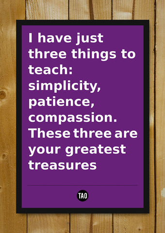 Glass Framed Posters, Greatest Treasures - Tao Motivational Quote Glass Framed Poster, - PosterGully - 1