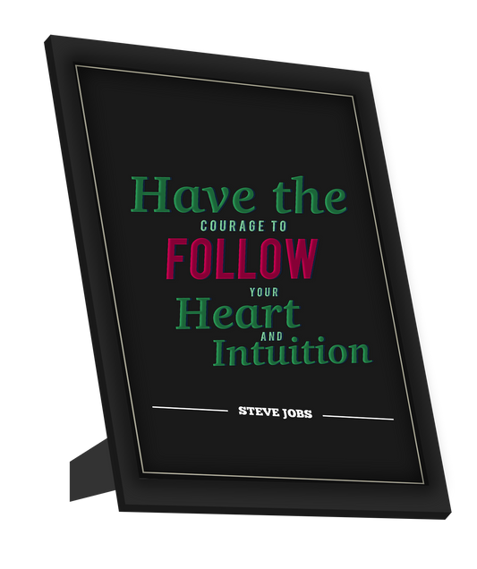 Framed Art, Heart Intution Steve Jobs Motivational Framed Art, - PosterGully