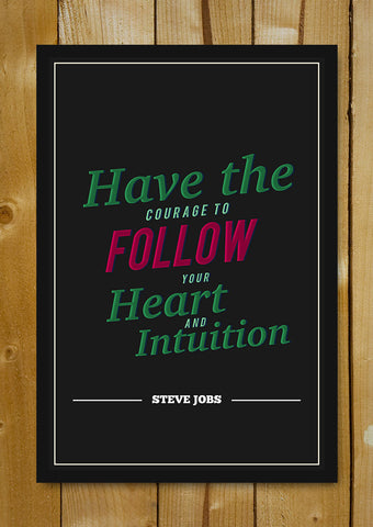 Glass Framed Posters, Heart Intution Steve Jobs Motivational Glass Framed Poster, - PosterGully - 1