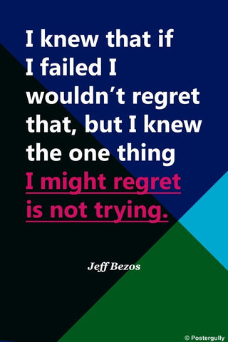 Wall Art, Jeff Bezos regret | Startup Quote, - PosterGully