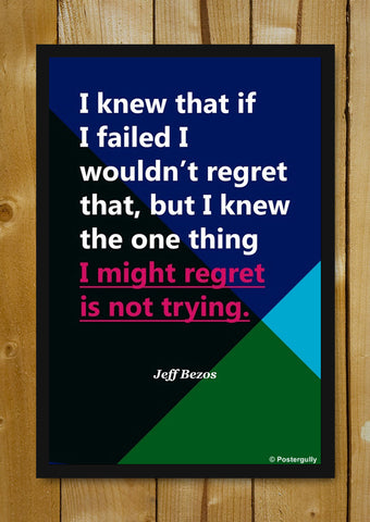 Glass Framed Posters, Jeff Bezos regret | Startup Quote | Glass Framed Poster, - PosterGully - 5