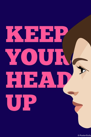 Wall Art, Keep Your Head Up, - PosterGully