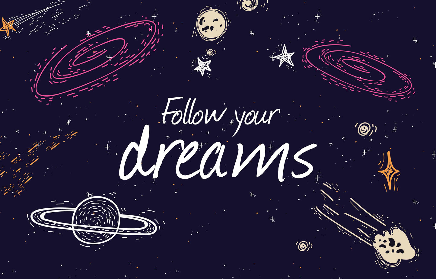 Follow Your Dreams Space Artwork Laptop Skin