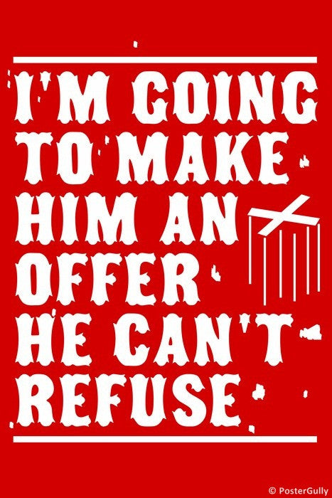 Wall Art, Make Him An Offer Godfather, - PosterGully