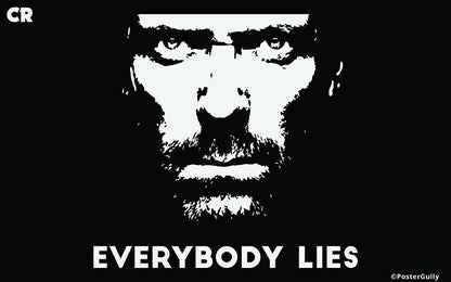 Brand New Designs, Everybody Lies - House