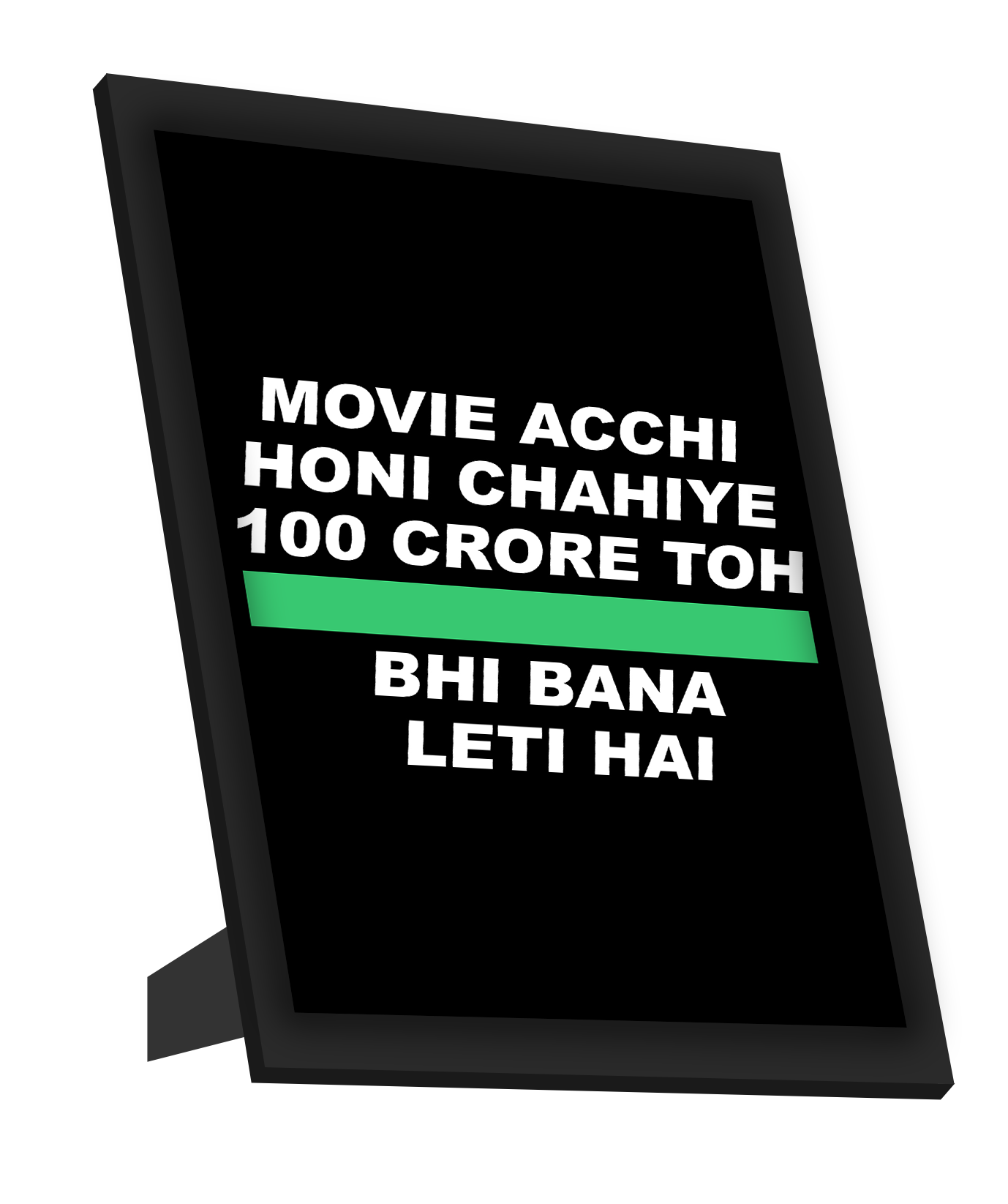 Framed Art, 100 Crore Movie Humour  Framed Art, - PosterGully