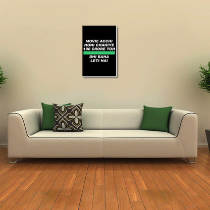 Canvas Art Prints, 100 Crore Movie Humour Stretched Canvas Print, - PosterGully - 3