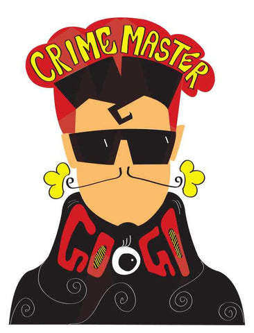 Brand New Designs, Crime Master Gogo