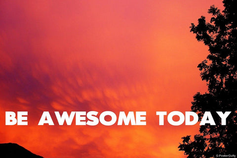 Wall Art, Be Awesome Today | Photography, - PosterGully