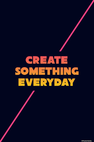 Wall Art, Create Something Everyday, - PosterGully - 1