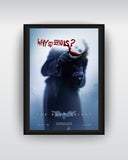 Framed Art, Joker in The Dark Knight | Why So Serious Framed Art Print, - PosterGully - 2