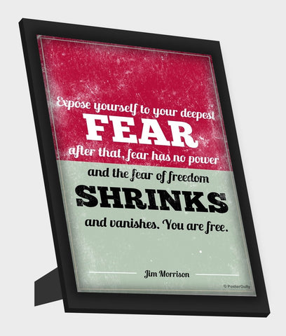 Framed Art, Freedom From Fear Jim Morrison Framed Art, - PosterGully