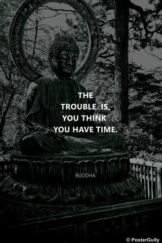 Wall Art, Buddha Time Quote, - PosterGully