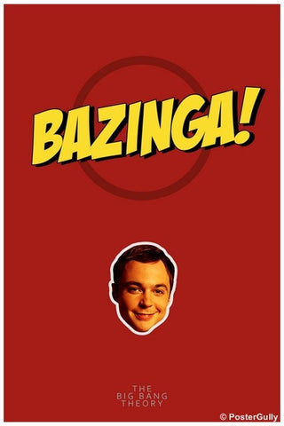 Wall Art, The Big Bang Theory Bazinga Sheldon, - PosterGully