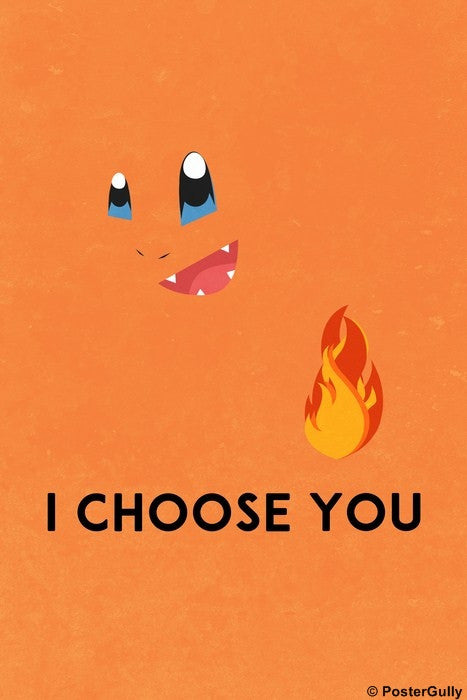 Wall Art, Charmander | I Choose You, - PosterGully