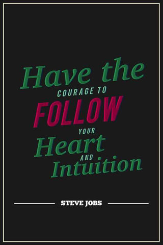 Heart Intution Steve Jobs Motivational |  PosterGully Specials