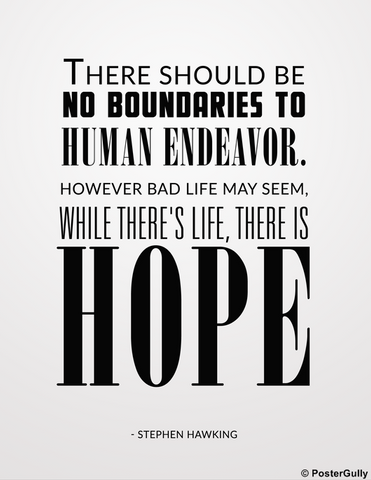 Wall Art, Stephen Hawking Quote | Hope, - PosterGully