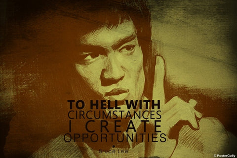 PosterGully Specials, Bruce Lee Quote | Opportunity, - PosterGully