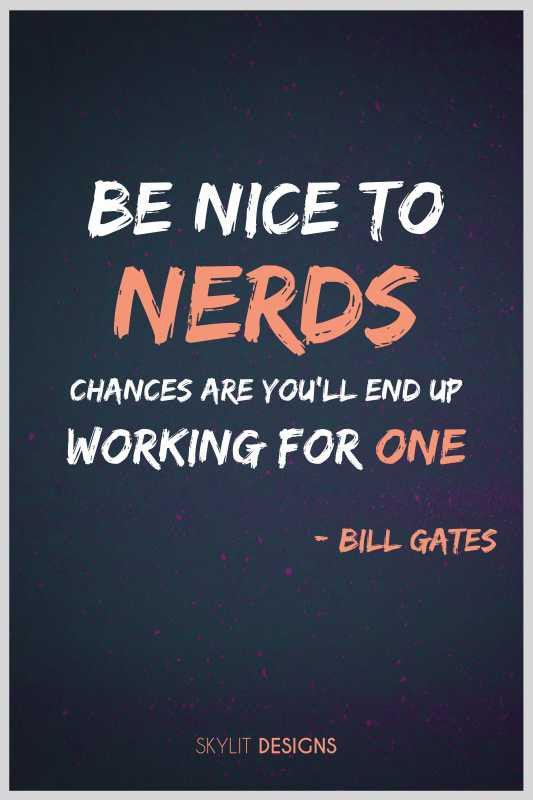 Brand New Designs, Bill Gates Quote Artwork
