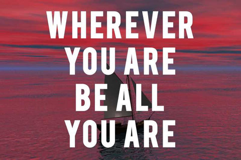 Be All You Are Motivational |  PosterGully Specials