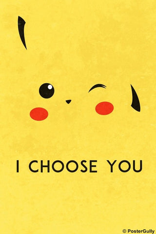 Wall Art, Pikachu | I Choose You, - PosterGully