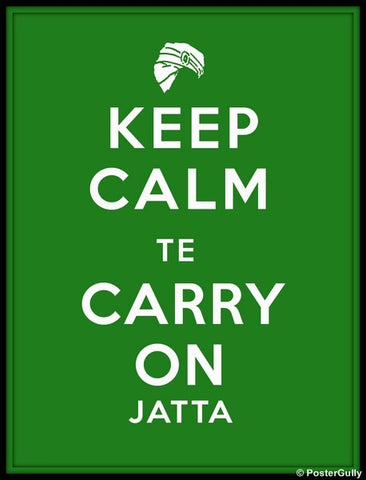 Wall Art, Keep Calm & Carry On Jatta, - PosterGully