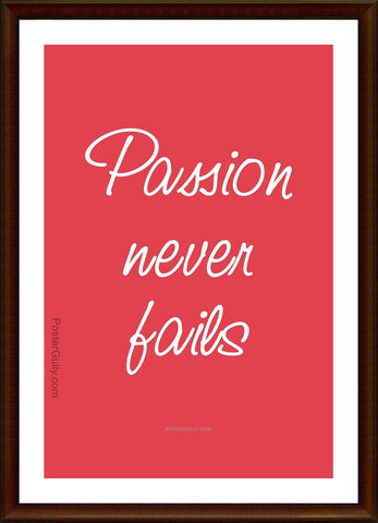 Biz Gyaan, Passion Never Fails, - PosterGully - 1
