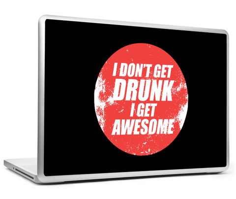 Laptop Skins, Get Drunk Humour Laptop Skin, - PosterGully