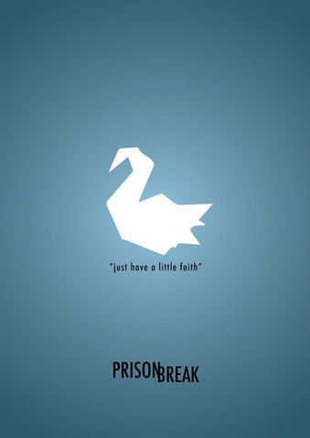 PosterGully Specials, Prison Break Quote, - PosterGully