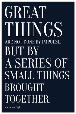 Wall Art, Great Things | Quote Vincent Van Gogh, - PosterGully