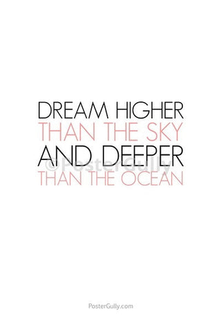 Wall Art, Dream Higher Than The Sky, - PosterGully