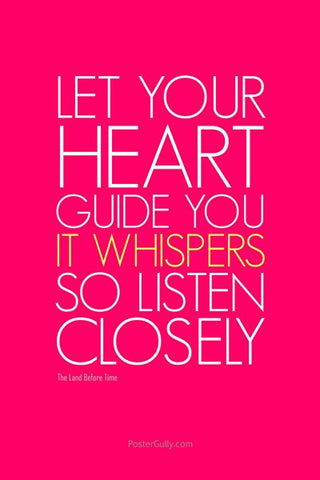 Wall Art, Let Your Heart Guide You, - PosterGully