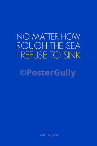 Wall Art, Refuse To Sink, - PosterGully
