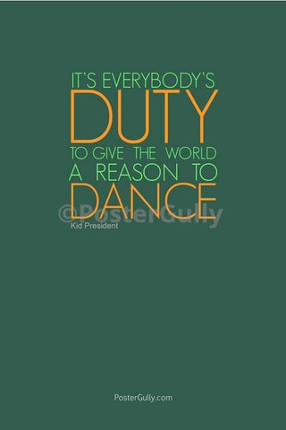 Wall Art, A Reason To Dance, - PosterGully