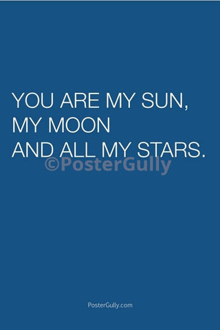 Wall Art, My Sun, My Moon & All My Stars, - PosterGully