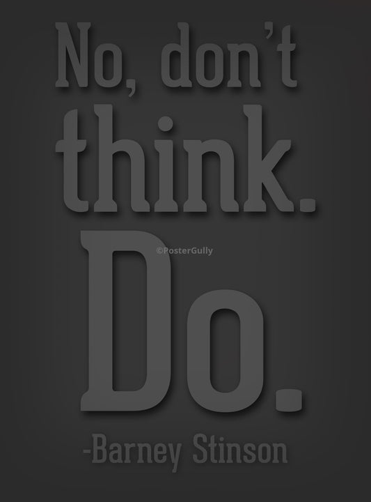 PosterGully Specials, Barney Stinson Quote, - PosterGully