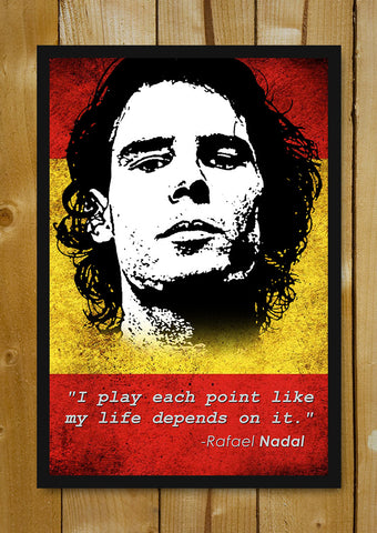 Glass Framed Posters, Rafael Nadal Quote Glass Framed Poster, - PosterGully - 1