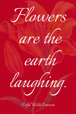 PosterGully Specials, Ralph Waldo Emerson | Flowers Quote, - PosterGully