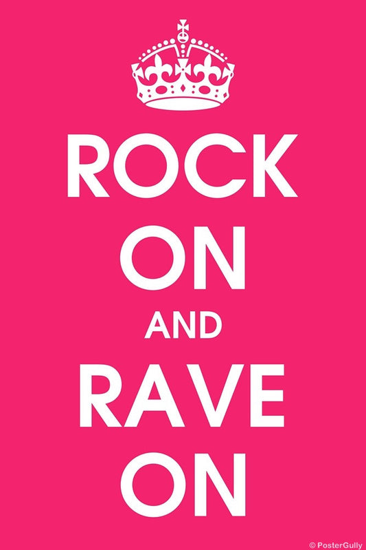 Wall Art, Rock On And Rave On, - PosterGully