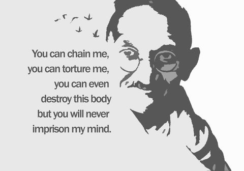 Seven Rays, Gandhiji - You can Chain me, - PosterGully
