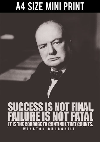 Mini Prints, Success Is Not Final | Winston Churchill | Mini Print, - PosterGully