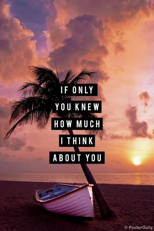 Wall Art, Think About You, - PosterGully