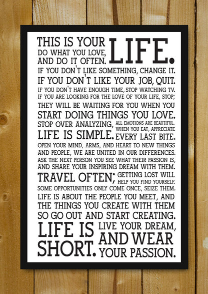 Glass Framed Posters, This Is Your Life Glass Framed Poster, - PosterGully - 1