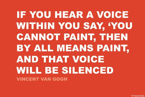 Wall Art, Voice | Vincent Van Gogh | Creativity Quote, - PosterGully