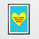 All I care about is Pizza print | Dhwani Mankad