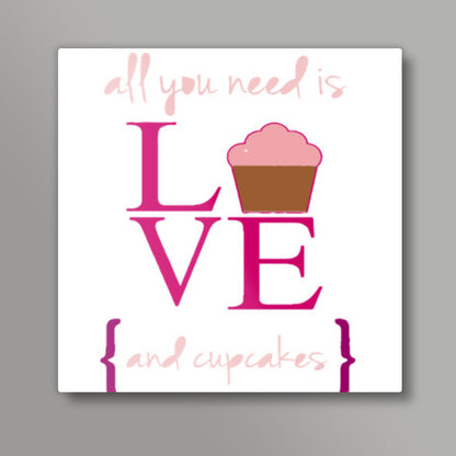 Love and Cupcakes Square Art Prints